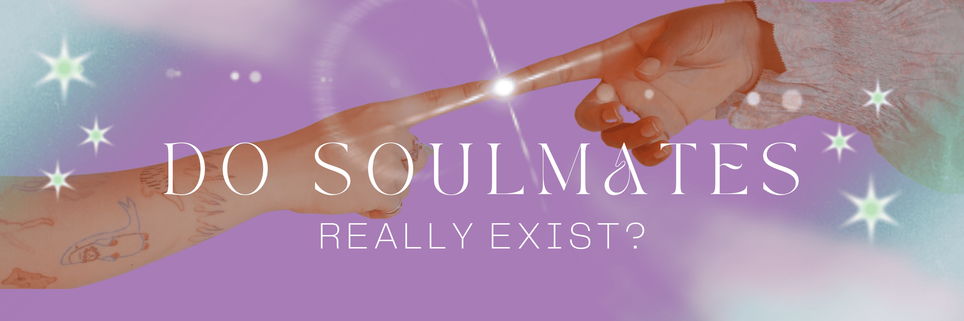 do soulmates really exist banner